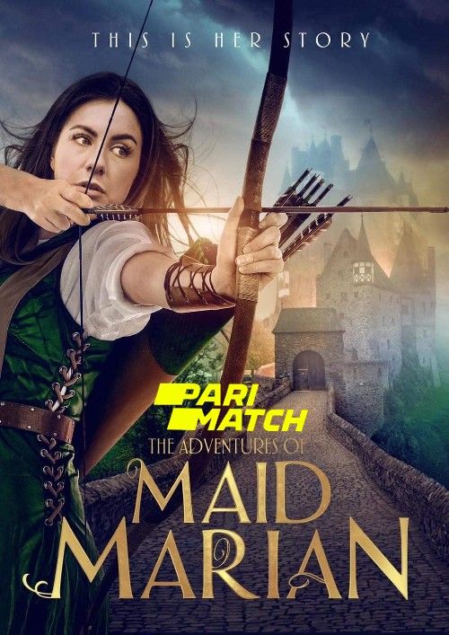 poster of The Adventures of Maid Marian (2022) Hindi [Voice Over] Dubbed WEBRip